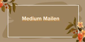 Medium Mailen